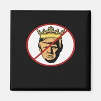No Kings Anti Creative Classic Design Magnet