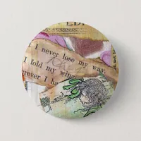 I'll Never Loose My Way ATC Pinback Button