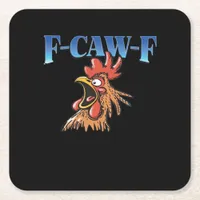 F-Caw-F Chicken Classic Cool Unique Square Paper Coaster