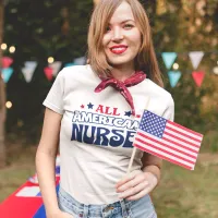 All American Nurse T-Shirt