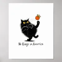 Cat No Kings In America We The People Political Poster