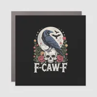 F-Caw-F Bird Crow Funny Crow Bird Cawing Grunge Re Car Magnet