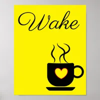 Yellow and Black Wake Sign for Kitchen