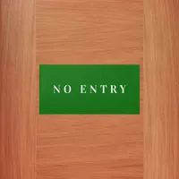 No entry navy green door sign