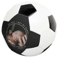 First Father's Day Photo  Soccer Ball