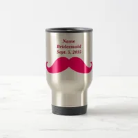 Bridesmaid Pink Mustache Travel/Commuter Mug