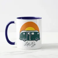 Let's Go! Fun Vintage Camper RV  Mug