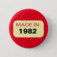 Personalised birthday badge Made in (year) Button