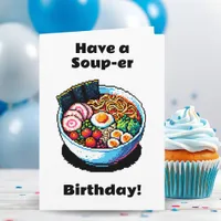 Pixel Art Ramen Noodles Pun Funny Birthday Card