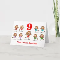 On the 9th Day of Christmas nine Ladies dancing Holiday Card