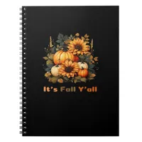 It’s Fall Y’all, Autumn, Fall Season Notebook