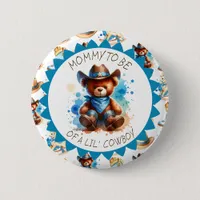 Mom to be  | Cowboy Teddy Bear Boy's Baby Shower Button