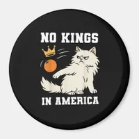 Funny No Kings in America Retro Classic Style Magnet