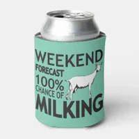 CUSTOMIZE Weekend Forecast Milking Saanen Goat Can Cooler