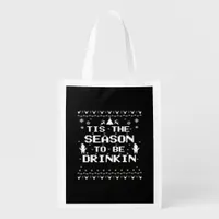 Tis The Season To Drinkin Funny Christmas Trendy S Grocery Bag