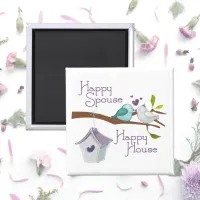 Happy Spouse Happy House Cartoon Love Birds Magnet