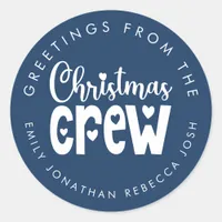 Greetings from Christmas Crew Names White Blue Classic Round Sticker