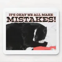 We Make Mistakes Cat Motivational Quote Mouse Pad