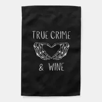 Crime And Wine Skeleton Hands  Garden Flag