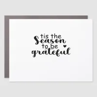 Tis The Season To Be Quote Car Magnet