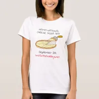 Happy National Cheese Pizza Day September 5th T-Sh T-Shirt