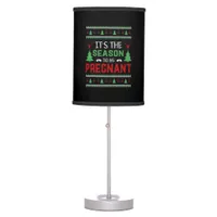 Its The Season To Be Pregnant Funny Christmas Table Lamp