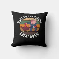 Make Thanksgiving Great Again Trumpkin – Funny Tur Throw Pillow