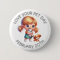 Love Your Pet Day - February 20th Button