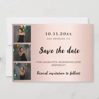 Birthday photo collage rose gold save the date