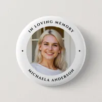 In Loving Memory Custom Text Photo Memorial Button