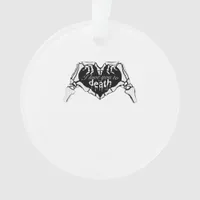 To Death Skeleton Hand Heart Classic Design Ornament