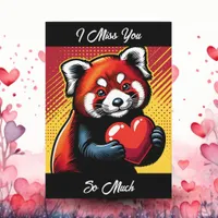 I Miss You So Much | Pop Art Red Panda Card