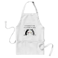 Friend of Wine, Friend of Mine Wine Quote Adult Apron