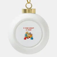 I Yam What I Yam Sweet Potato Thanksgiving Sloth Ceramic Ball Christmas Ornament