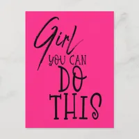 Girl You Can Do This Inspiring Quote Black Pink Postcard