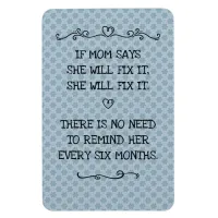 She Will Fix It Funny Mom Joke Magnet