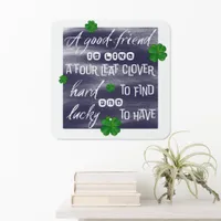 Friendship proverb 4 leaves clover metal sign