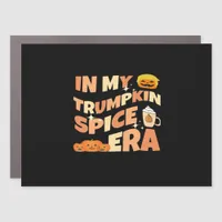 My Trumpkin Is Spice Era Classic Car Magnet