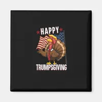 Happy Trumpsgiving Funny Thanksgiving Turkey Trump Magnet