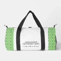 Grandma's Getaway Bag" Duffel Bag 