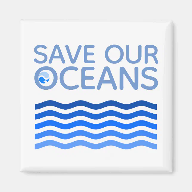 Save Our Oceans Blue Stylized Earth Waves Magnet
