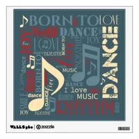 Born to Dance Blue/Red/Gold ID277 Wall Sticker