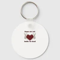 Are Red Im Dead Classic Style Keychain