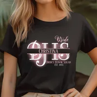 Black and Pink Bride T-shirt Bride's Honor Squad
