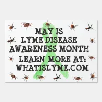 May is Lyme Disease Awareness Month Yard Sign