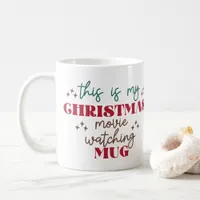 Christmas Movie Watching Mug - Christmas Mug