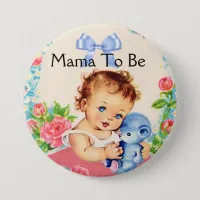 Mama to be baby shower button with Vintage Graphic