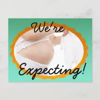 We're Expecting! Pregnancy Announcement Post Card