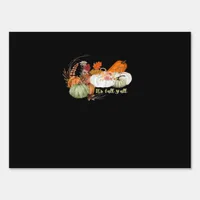 It’s Fall Y’all Autumn Halloween Design Fitted Sign