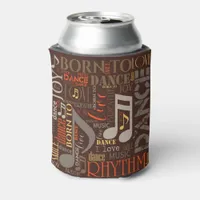 Born to Dance Brown ID277 Can Cooler